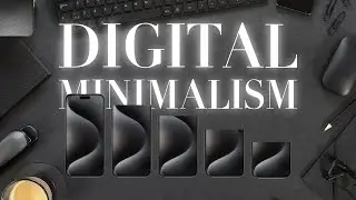 Mastering Digital Minimalism: 5 Essential Tips for a Balanced Digital Life
