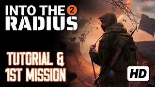 Intro Gameplay - Into The Radius 2 (EARLY ACCESS) - [No Commentary]