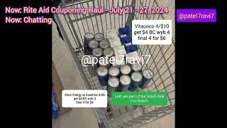 Rite Aid Couponing Haul - July 21 - 27, 2024 - @patel7ravi7