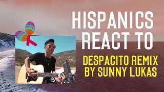 Hispanics React to Sunny Lukas' “Despacito” cover ft. Karol G, Chesca, Mando Fresko & more