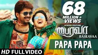 Bairavaa Video Songs | PaPa PaPa Video Song | Vijay, Keerthy Suresh | Santhosh Narayanan
