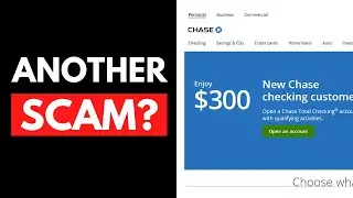 What's Really Going On with Chase Bank? | BEWARE THIS SCAM (2024)