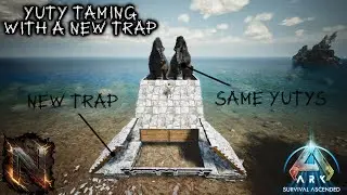 Taming Yutys w/ a New Trap  [The Island Ep8]