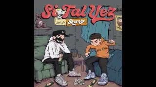 SHDW - SI TAL VEZ REMIX Ft LIL DESTINY
