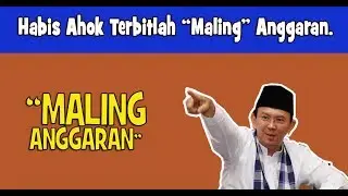 Habis Ahok Terbitlah “Maling” Anggaran
