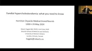 Familial Hypercholesterolemia: What You Need to Know - Grand Rounds SJHH