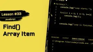 JavaScript For Beginners #33 | How to Find() An Item In Array
