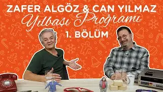 Zafer Algöz & Can Yılmaz Yılbaşı Programı 1. Bölüm