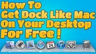 How To Get Dock On Your Desktop