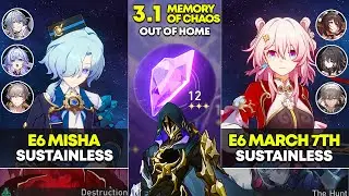 E6 Misha Sustainless & E6 March 7th Sustainless | Memory of Chaos 12 | Honkai Star Rail 3.1