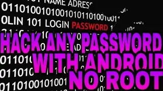 How To Hack Any Password From Android Phone