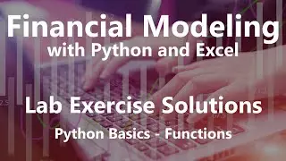 Python Basics - Functions - Lab Exercise Solutions