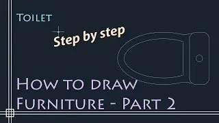 Autocad 2D Basics - Tutorial to draw floor plan Furniture - PART 2 (toilet)