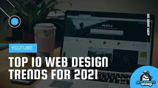 Top 10 Web Design Trends for 2021