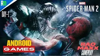 Spider Man | Day-1 in Androids | with  @Raomaxx ​
