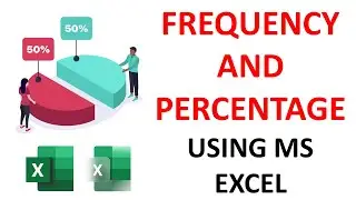 Frequency & Percentage MS Excel