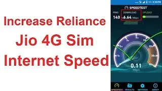 How To Increase Reliance Jio Sim Internet speed 100% WORKING