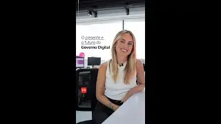 O presente e o futuro do Governo Digital