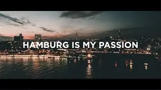 HAMBURG IS MY PASSION