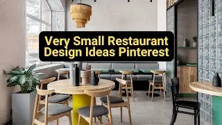 Very Small Restaurant Design Ideas Pinterest
