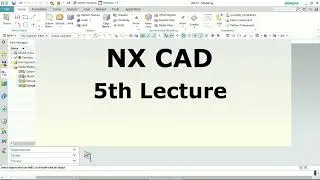 NX CAD Tutorial: How to Create Part Design 