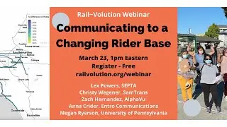 Rail~Volution Webinar - Communicating to a Changing Rider Base