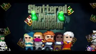 Роемся в сундуках и пытаемся выжить - shattered pixel dungeon