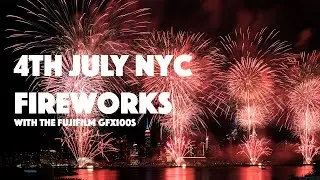 July 4th Fireworks NYC - Fuji GFX100S