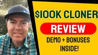 100K CLONER REVIEW ✔️ | 100k Cloner Preview ✔️ | BONUSES ✔️ | DEMO ✔️ 🤙