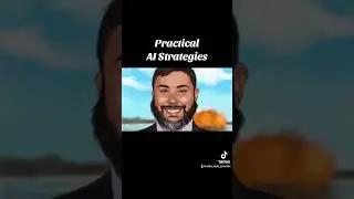 Practical AI Strategies (highlights)