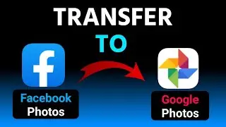 How to Transfer Facebook Photos to Google Photos | Backup Facebook Photos | Tech Run