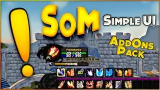 Simple Ui SoM WoW Classic Fresh Addon Pack