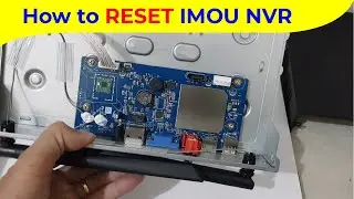 How to Reset IMOU NVR