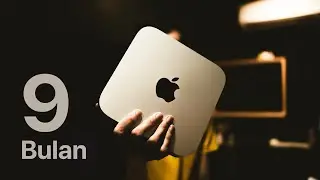 Mac Mini M1 - Selepas 9 Bulan