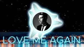 Margeaux Jordan & John Newman - Love Me Again [SUPREME EXTD REMIX] 2019 HD LYRICS