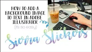 How to Add an Image or Graphic Behind Text in Adobe Illustrator- Super Easy and Quick Tutorial