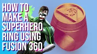 How to Make a Superhero Ring Using Fusion 360