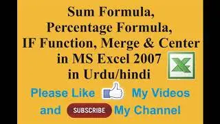 Formula of Sum, Percentage, If Function, Merge & Center MS Excel 2007 Tutorial in Hindi/Urdu