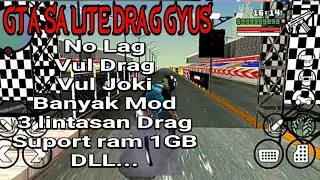 GTA SA MOD DRAG DEK ATA V12