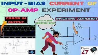 Input Bias Current of Op Amp Experiment | #ic741 #opamp #operationalamplifier #integratedcircuit
