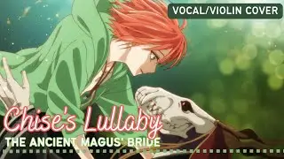Chise's Lullaby (Hanakazoe) Violin/Vocal Cover