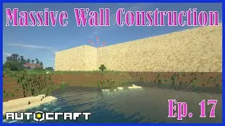 Building an Enormous Wall Minecraft Java 1.17.1