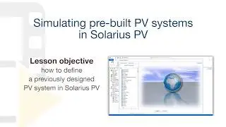 Solarius PV tutorial - Simulating pre-built PV systems – ACCA software