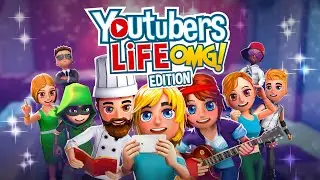 Youtubers Life  /  Gameplay  / No Commentary  /  HD