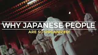 Why Japanese people are so disciplined and organized
