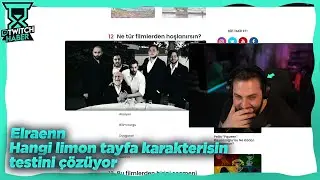 Elraenn - Hangi Limon Tayfa Karakterisin? Testini Çözüyor!
