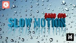 TUTORIAL Video Slow Motion di Kinemaster | 5000 Fps  ( Smartphone )