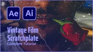 Creating vintage scratchplate vfx from scratch in Adobe After Effects tutorial | 