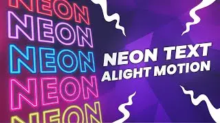 Trending Neon Text Preset Alightmotion | Glow Text Effect In Alightmotion |Trending Neon Lyrics pack