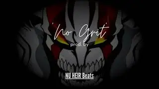 Vasto Lorde Type Beat 'No Grit' prod. NU HEIR Beats